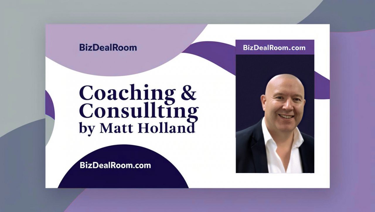 Meet Matt Holland: The Capital Raising Expert Behind BizDealRoom